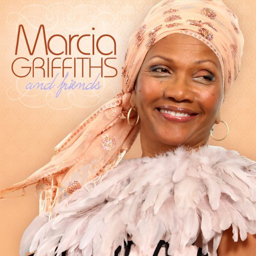 Marcia Griffiths & Friends