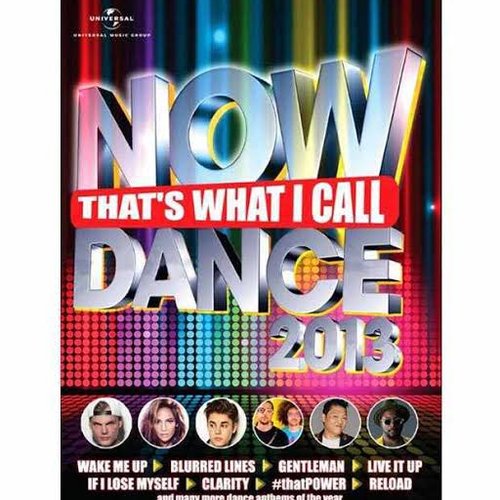 Now That's What I Call Dance 2013