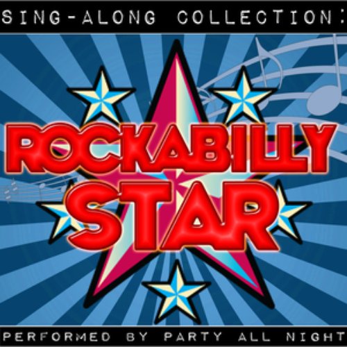 Sing-Along Collection: Rockabilly Star