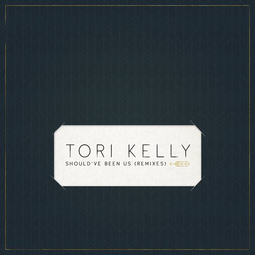 Should’ve Been Us (Remixes)