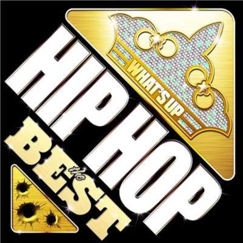 What's Up: Hip Hop the Best