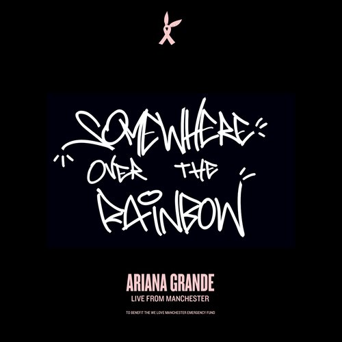 Somewhere Over the Rainbow (Live from Manchester) - Single