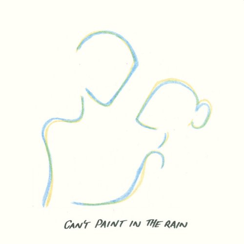 Can't Paint in the Rain - Single