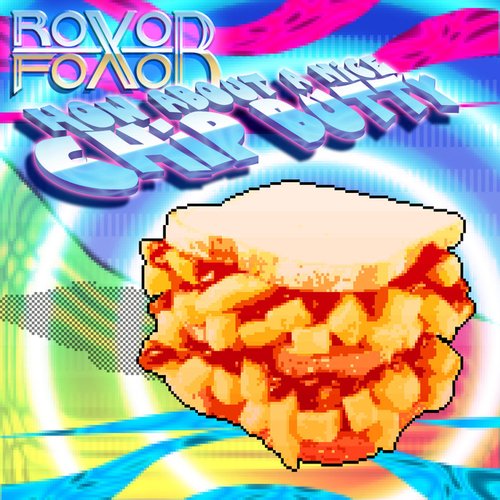 How About a Nice Chip Butty
