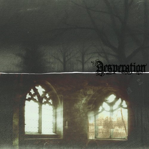 Desperation