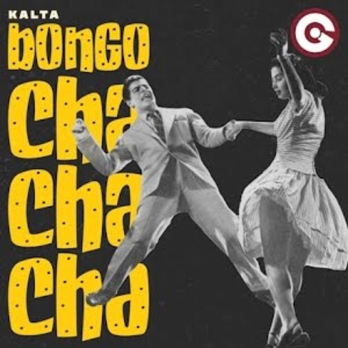Bongo Cha Cha Cha - Single