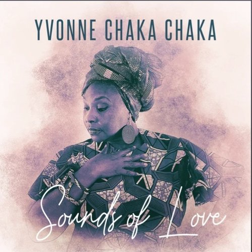 Yvonne Chaka Chaka - SOUNDS OF LOVE - EP