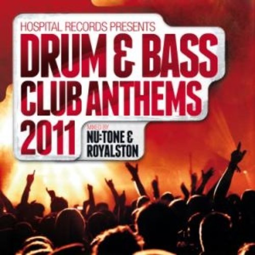 Hospital Presents Drum & Bass Club Anthems 2011