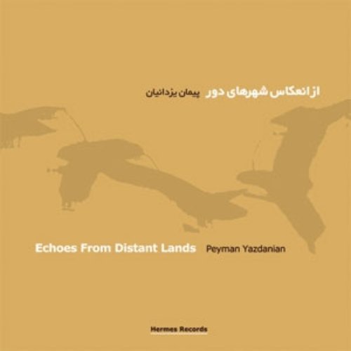 Echoes from Distant Lands