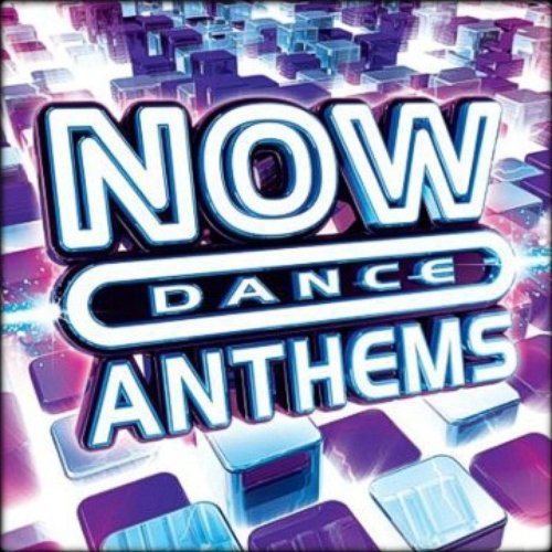 Now Dance Anthems