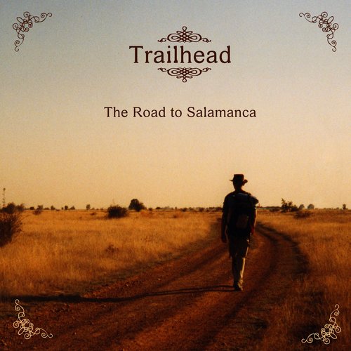 The Road To Salamanca