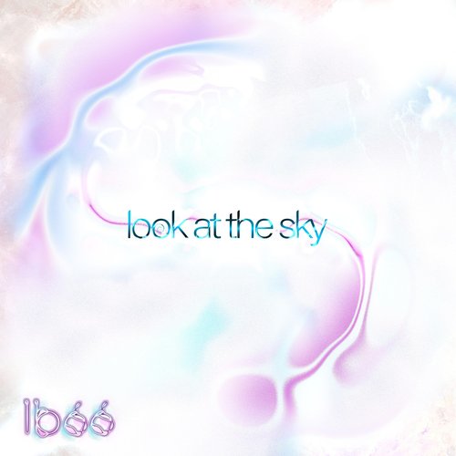 look at the sky