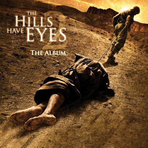 The Hills Have Eyes 2 (The Album)