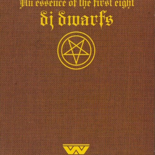 Dwarf Craving: An Essence Of The First Eight DJ Dwarfs