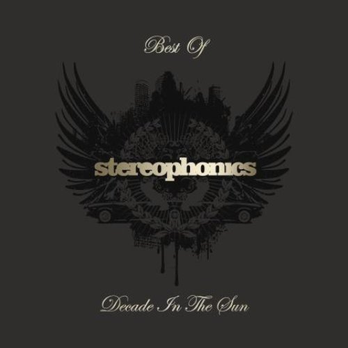 Decade In The Sun - Best Of Stereophonics (Deluxe)