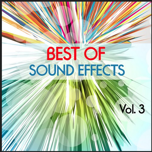 Best of Sound Effects. Sounds and Backing Loops, Vol. 3