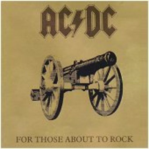 For Those About To Rock (We Salute You) [1995 Remastered, Albert 4770902]