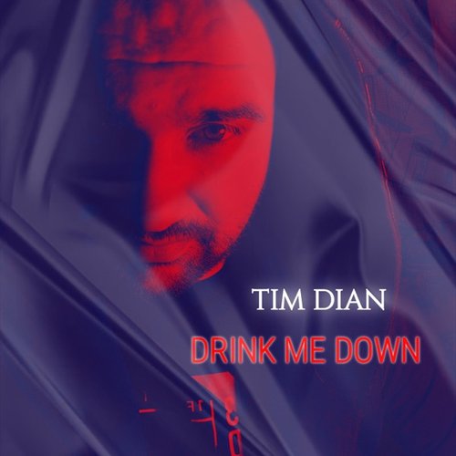 Drink Me Down