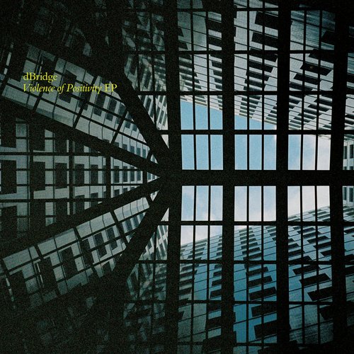 Violence Of Positivity EP