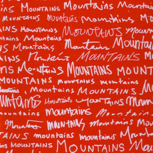 Mountains Mountains Mountains