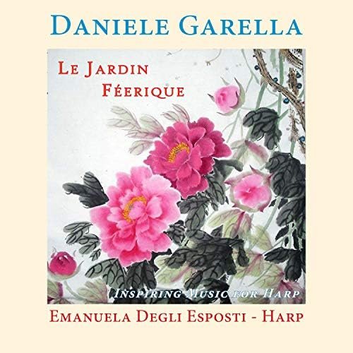 Le jardin feerique (Inspiring Music for Harp)