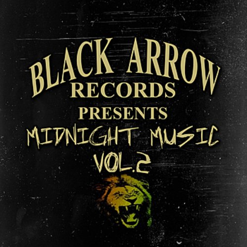 Black Arrow Presents Midnight Music Vol 2