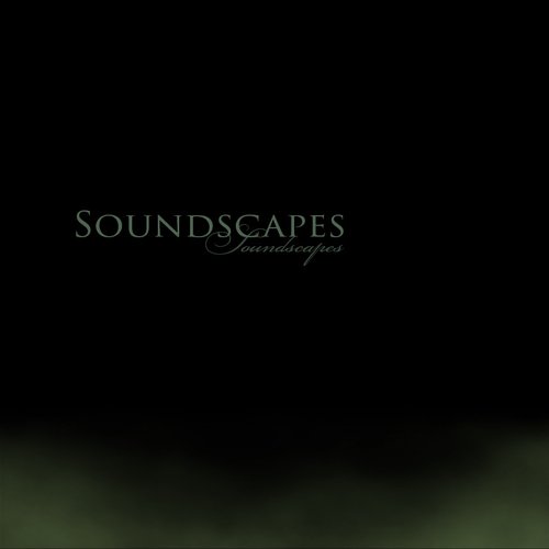 Soundscapes