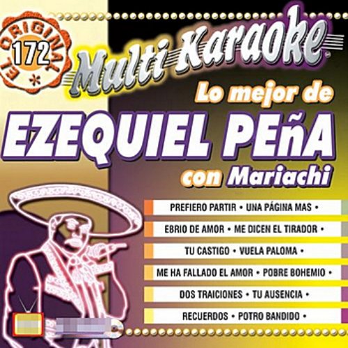 Lo Mejor De Ezequiel Peña Con Mariachi