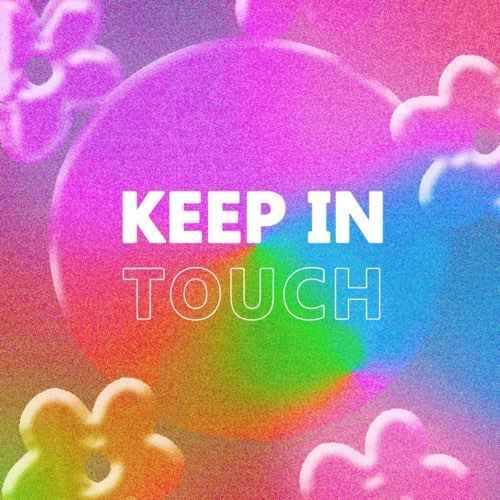 Keep in Touch