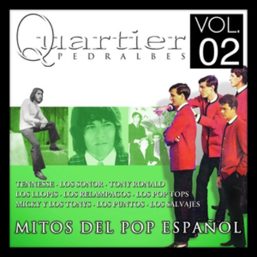 Quartier Pedralbes. Mitos Del Pop Español. Vol.2