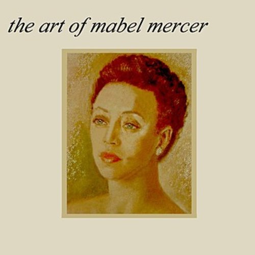 The Art Of Mabel Mercer