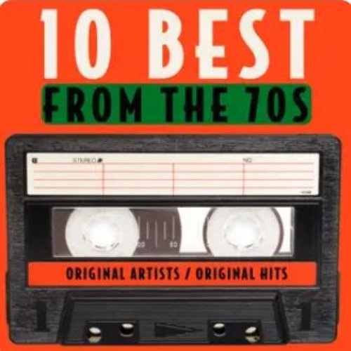 10 Best From The 70s