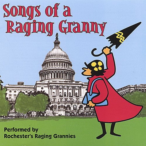 Songs of a Raging Granny