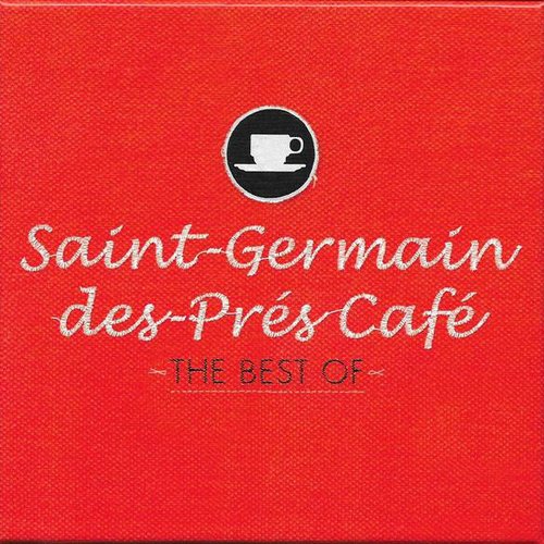 Saint-Germain-des-Prés Café - The Best Of