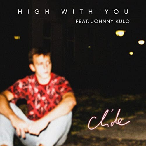 High with You (feat. Johnny Kulo) - Single