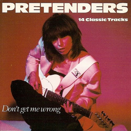 Don't Get Me Wrong (14 Classic Tracks)