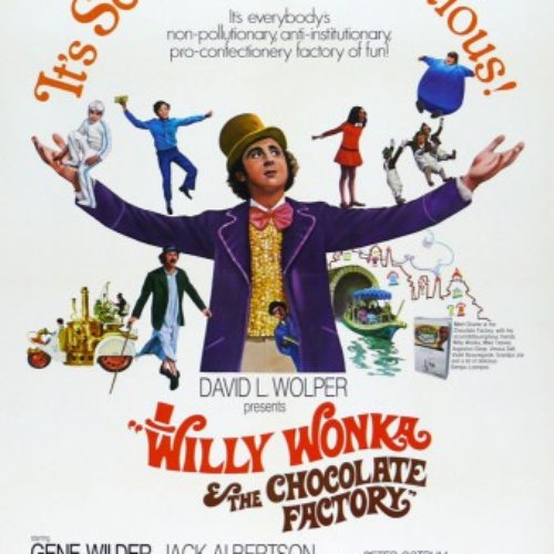 Willy Wonka & The Chocolate Factory