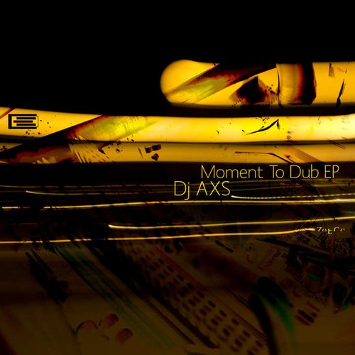 Moment To Dub EP