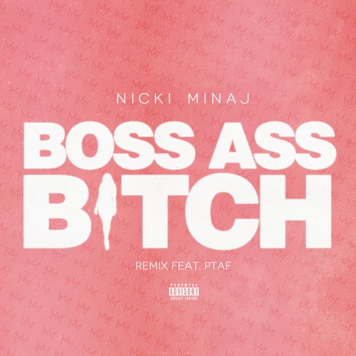 Boss Ass Bitch (Remix)