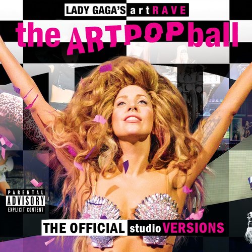 artRAVE: The ARTPOP Ball (The Official Studio Versions)