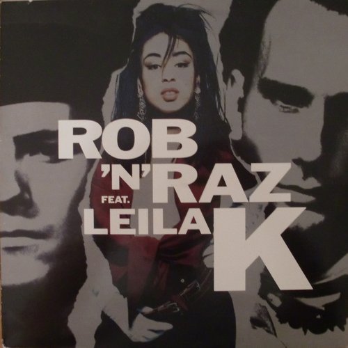 Rob 'n' Raz Feat. Leila K