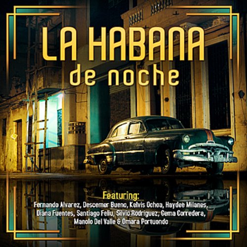 La Habana de Noche