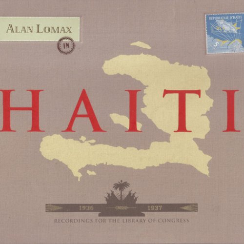 Alan Lomax in Haiti 1936-1937 Recordings For The Library of Congress