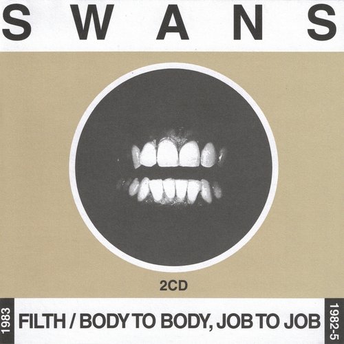 Filth / Body To Body, Job to Job