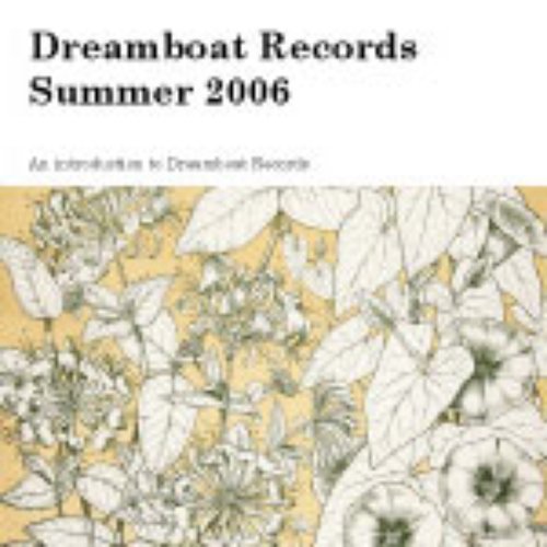 Dreamboat Records Summer 2006