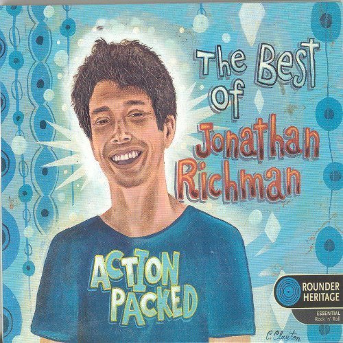 Action Packed: The Best of Jonathan Richman