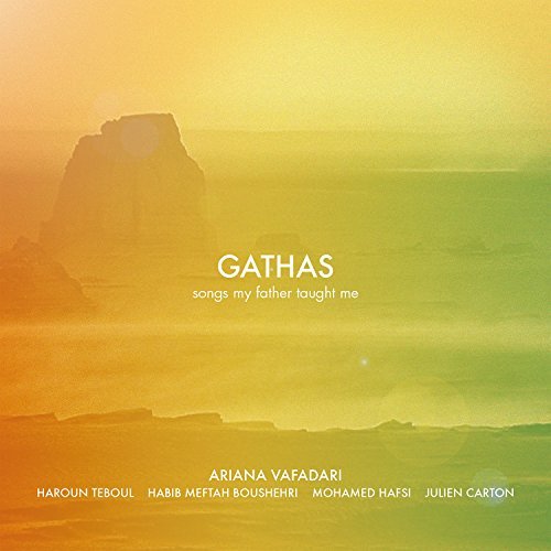 Gathas, Songs My Father Taught Me