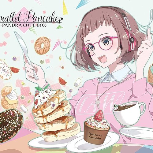 Parallel Pancakes 〜PANDRA CUTE BOX〜
