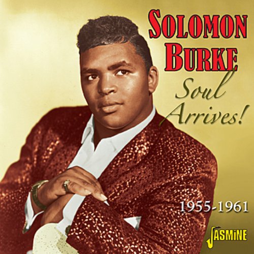 Soul Arrives! 1955 - 1961