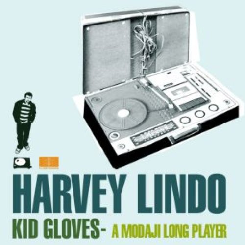 Kid Gloves - A Modaji Long Player